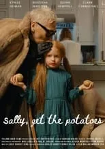 Película Sally, Get the Potatoes