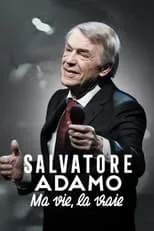 Poster de la película Salvatore Adamo, ma vie, la vraie - Películas hoy en TV