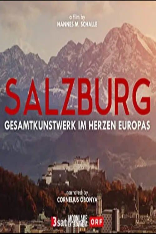 Cornelius Obonya es Narrator en Salzburg - Gesamtkunstwerk im Herzen Europas