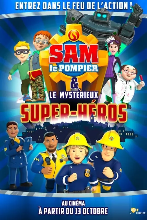 Póster de Sam le pompier & le mystérieux Super-Héros