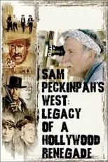 David Thomson interpreta a Self en Sam Peckinpah's West: Legacy of a Hollywood Renegade