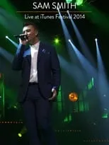 Sam Smith es Self en Sam Smith: iTunes Festival 2014