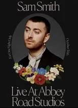 Sam Smith es Self en Sam Smith: Love Goes – Live at Abbey Road Studios