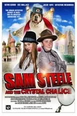 Poster de Sam Steele and the Crystal Chalice