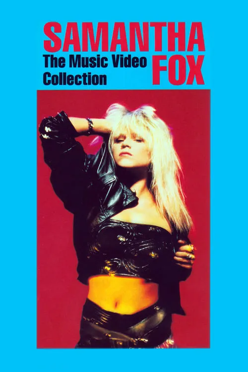 Póster de la película Samantha Fox - The Music Video Collection