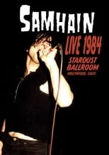 Póster de la película Samhain: Live 1984 at the Stardust Ballroom