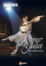 Película San Francisco Ballet: Romeo & Juliet