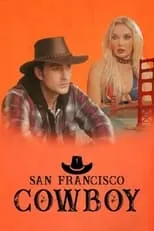 Poster de la película San Francisco Cowboy - Películas hoy en TV