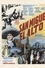 Película San Miguel el alto