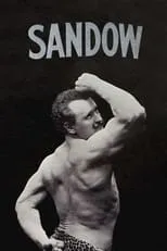 Eugen Sandow es Himself en Sandow