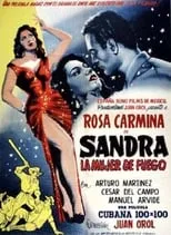 Rosa Carmina es Sandra en Sandra, la Mujer de Fuego