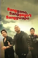 Póster de la película Sanggano, Sanggago't Sanggwapo