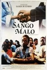 Película Sango Malo