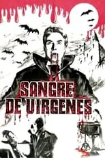 Justin Martin interpreta a  en Sangre de vírgenes