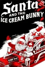 Jay Ripley es Santa Claus en Santa and the Ice Cream Bunny