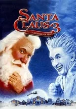 Poster de Santa Claus 3: Por una Navidad sin frío