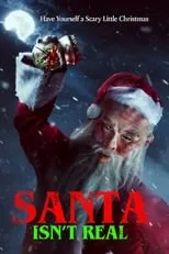 Película Santa Isn't Real