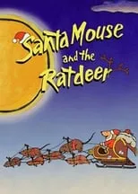 Portada de Santa Mouse and the Ratdeer