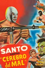 Película Santo contra cerebro del mal