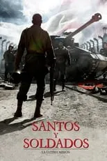 Película Santos y soldados: El vacio