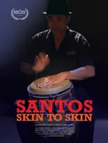 Orestes Vilato es  en Santos–Skin to Skin