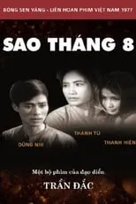 Película Sao Tháng 8