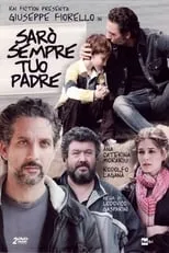 Película Sarò sempre tuo padre