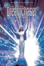 Portada de Sarah Brightman: Dreamchaser In Concert