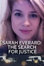 Kate Garraway interpreta a Self (archive footage) en Sarah Everard: The Search for Justice