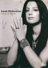 Póster de la película Sarah McLachlan: A Life of Music