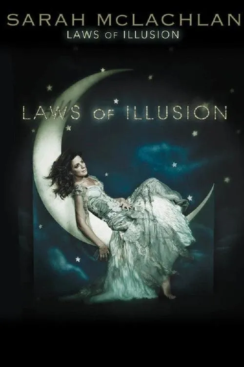 Póster de la película Sarah McLachlan: Laws of Illusion