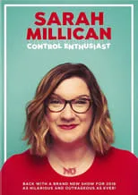 Sarah Millican es Herself en Sarah Millican: Control Enthusiast