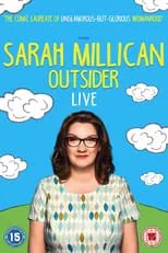 Sarah Millican es Herself en Sarah Millican: Outsider