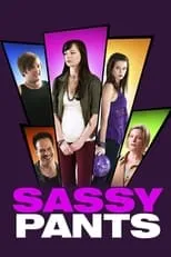 Poster de Sassy Pants