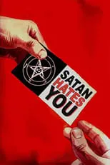 Poster de Satan Hates You