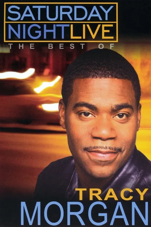 Poster de Saturday Night Live: The Best of Tracy Morgan