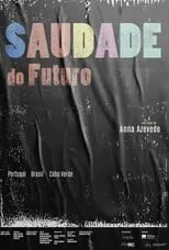 Valter Hugo Mãe es Self en Saudade do Futuro