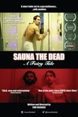 Ryan Anthony es Fit Guy/Exit Zombie en Sauna the Dead: A Fairy Tale