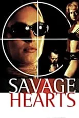 Póster de la película Savage Hearts