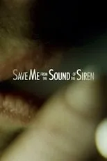 Liz Fenning es Lilly en Save Me from the Sound of the Siren