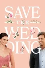 Travis Burns es Tyler en Save the Wedding