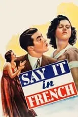 Película Say It in French