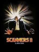 Película Scanners 2: El nuevo orden