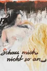 Poster de Schau mich nicht so an