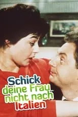 Película Schick deine Frau nicht nach Italien