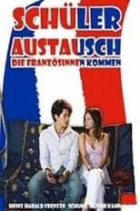 Película Schüleraustausch - Die Französinnen kommen