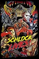 Poster de Schlock Lives!