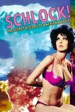 Portada de Schlock! The Secret History of American Movies