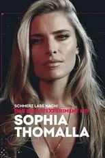 Sophia Thomalla es Self - Host en Schmerz lass nach! - Das Selbstexperiment mit Sophia Thomalla