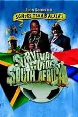 Póster de la película Schuks Tshabalala's Survival Guide to South Africa